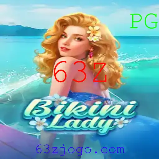 BikiniLady: Explorando o Mundo Dinâmico do Jogo com a Chave 63Z