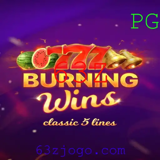 BurningWins: Descubra o Emocionante Mundo do Jogo com 63Z