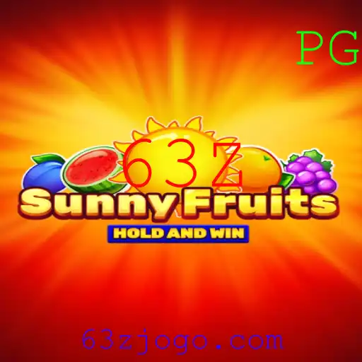 Explorando SunnyFruits: O Jogo de Estratégia e Diversão com a Palavra-Chave 63Z